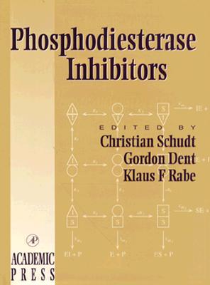 Phosphodiesterase Inhibitors - Page, Clive, Hon., BSC, PhD, OBE (Editor), and Schudt, Christian, and Dent, Gordon