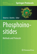 Phosphoinositides: Methods and Protocols