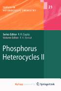 Phosphorus Heterocycles II