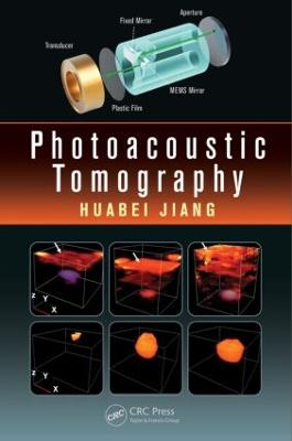 Photoacoustic Tomography - Jiang, Huabei