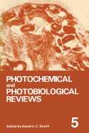 Photochemical and Photobiological Reviews: Volume 5