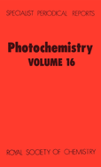 Photochemistry: Volume 16