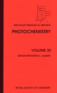 Photochemistry: Volume 30