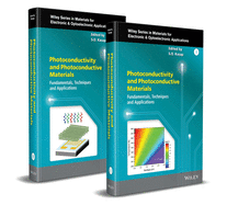 Photoconductivity and Photoconductive Materials, 2 Volume Set: Fundamentals, Techniques and Applications