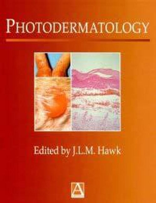 Photodermatology - Hawk, J L M (Editor)