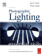 Photographic Lighting: Essential Skills