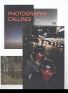 Photography Calling - Schube, Inka, and Weski, Thomas