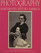 Photography in Nineteenth-Century America