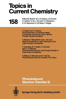 Photoinduced Electron Transfer II - Mattay, Jochen (Editor), and Balzani, Vincenzo (Contributions by), and Barigelletti, Francesco (Contributions by)