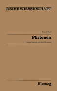 Photonen: Experimente Und Ihre Deutung