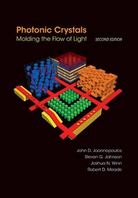 Photonic Crystals: Molding the Flow of Light - Second Edition - Joannopoulos, John D, and Johnson, Steven G, and Winn, Joshua N