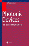 Photonic Devices for Telecommunications: How to Model and Measure