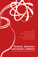 Photonic, Electronic and Atomic Collisions: Proceedings of the XXIV International Conference