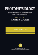 Photophysiology - Giese, Arthur C. (Editor)