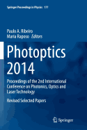 Photoptics 2014: Proceedings of the 2nd International Conference on Photonics, Optics and Laser Technology Revised Selected Papers