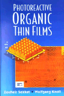 Photoreactive Organic Thin Films