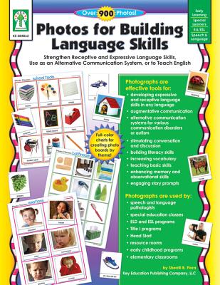 Photos for Building Language Skills: Strengthen Receptive and Expressive Language Skills, Use as an Alternative Communication System, or to Teach English - Flora, Sherrill B