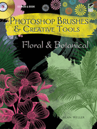 Photoshop Brushes & Creative Tools: Floral and Botanical