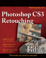 Photoshop Cs3 Restoration and Retouching Bible