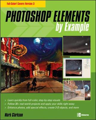 Photoshop Elements by Example - Clarkson, Mark