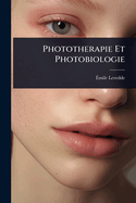 Phototherapie Et Photobiologie