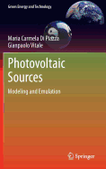 Photovoltaic Sources: Modeling and Emulation