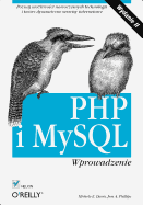 PHP I MySQL. Wprowadzenie. Wydanie II