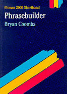 Phrasebuilder Pitman 2000 Edition