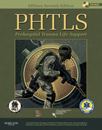 PHTLS, Military Edition: Prehospital Trauma Life Support