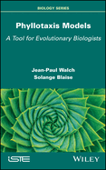 Phyllotaxis Models: A Tool for Evolutionary Biologists