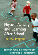 Physical Activity and Learning After School: The PAL Program