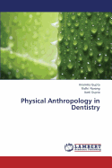 Physical Anthropology in Dentistry