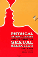 Physical Attractiveness and the Theory of Sexual Selection: Results from Five Populations Volume 90