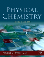 Physical Chemistry - Mortimer, Robert G