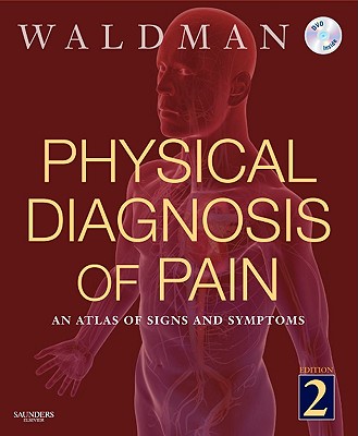 Physical Diagnosis of Pain with DVD - Waldman, Steven D, MD, Jd