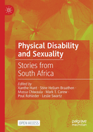 Physical Disability and Sexuality: Stories from South Africa