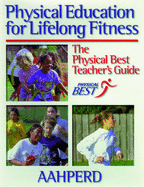 Physical Education F/ Lifelong Fitness P - American Alliance for Health, and Aahperd