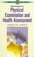 Physical Examination and Health Assessment: Pocket Companion
