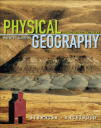 Physical Geography: Science and Systems of the Human Environment