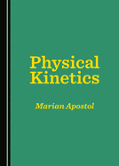 Physical Kinetics