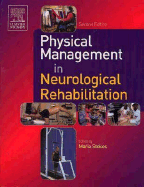 Physical Management for Neurological Conditions