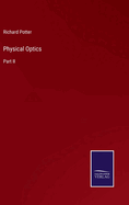 Physical Optics: Part II