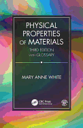 Physical Properties of Materials, Third Edition