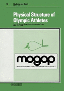 Physical Structure of Olympic Athletes: Part I: The Montreal Olympic Games Anthropological Project