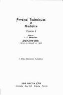 Physical Techniques in Medicine