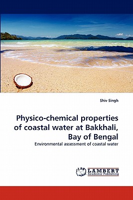 Physico-chemical properties of coastal water at Bakkhali, Bay of Bengal - Singh, Shiv