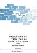 Physicochemical Hydrodynamics: Interfacial Phenomena