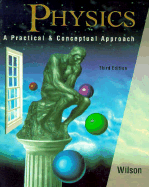 Physics: A Practical and Concept Approach