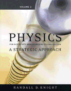 Physics for Scientists and Engineers: A Strategic Approach, Vol 2 (CHS 16-19)