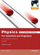 Physics for Scientists and Engineers: A Strategic Approach with Modern Physics: International Edition - Knight, Randall D.